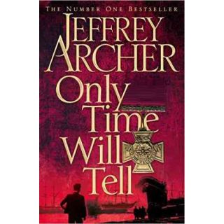 Only Time Will Tell (The Clifton Chronicles # 1)
