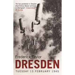 Dresden: Tuesday 13 February 1945