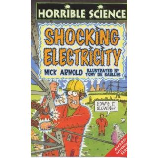 Shocking Electricity (Horrible Science)