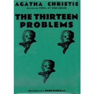 The Thirteen Problems (Facsimile Edition)
