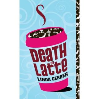 Death by Latte