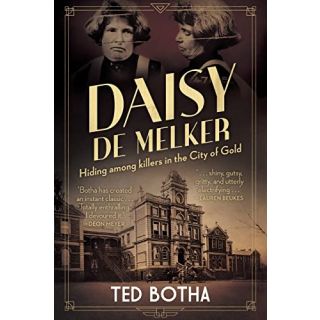 Daisy de Melker: Hiding Among Killers in the City of Gold (2023)
