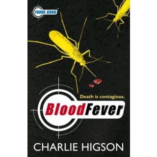 BloodFever (Young Bond # 2)