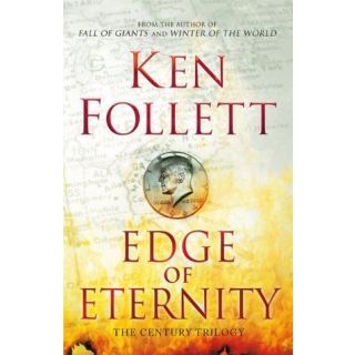 Edge of Eternity (The Century Trilogy #3)