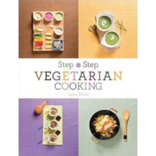 Vegetarian Cooking Step by Step