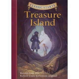 Treasure Island (Classic Starts Series)