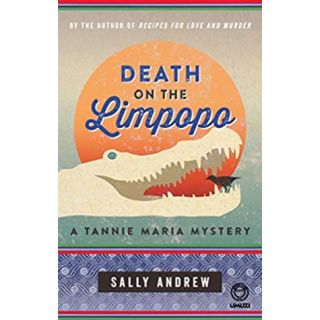 Death on the Limpopo (Tannie Maria Mystery #3)