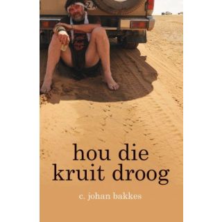 Hou die Kruit Droog