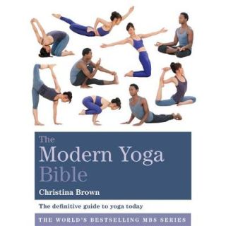 The Moderns Yoga Bible