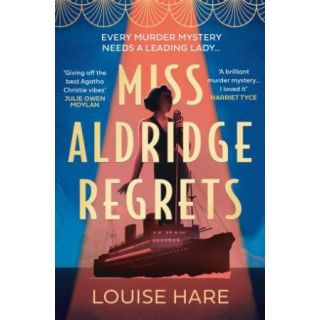 Miss Aldridge Regrets (2023)
