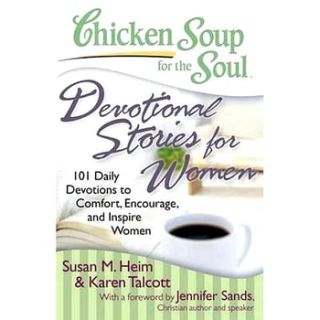 Chicken Soup for the Soul: Devotional Stories for Women