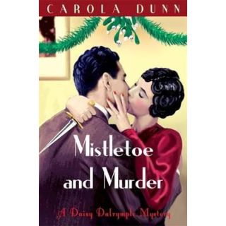 Mistletoe and Murder (Daisy Dalrymple # 11)