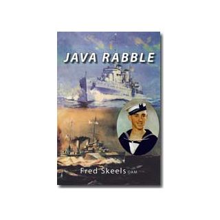 Java Rabble: A Story of a Ship, Slavery and Survival (Signed)