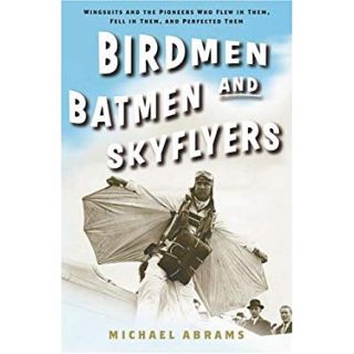 Birdmen Batmen and Skyflyers