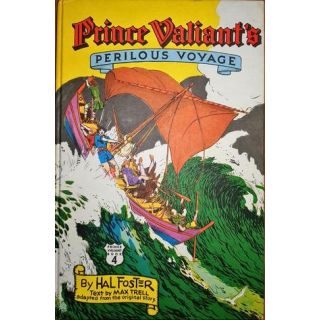 Prince Valiant's Perilous Voyage (Prince Valiant Book 4)