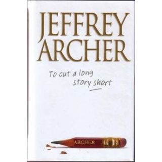 To Cut a Long Story Short