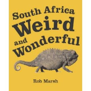South Africa Weird and Wonderful