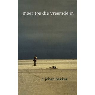 Moer Toe die Vreemde In