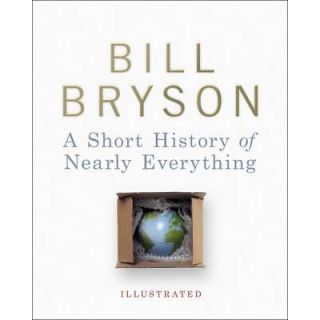 A Short History of Nearly Everything Illustrated
