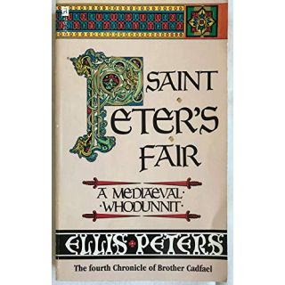Saint Peter's Fair (Chronicles of Brother Cadfael #4)