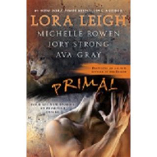 Primal (Four All-new Stories of Primitive Desire)