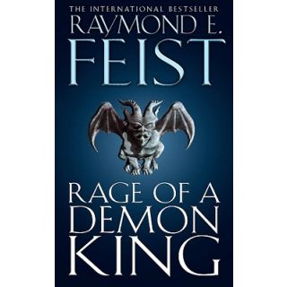 Rage of a Demon King (Serpentwar Saga # 3))