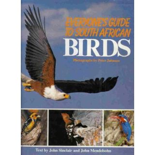 Everyone's Guide to South African Birds
