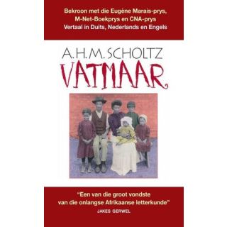 Vatmaar: 'n Lewendagge Verhaal Van 'n Tyd Wat Nie Meer is Nie