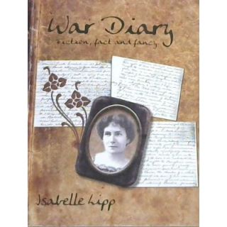 War Diary: Fiction, Fact and Fancy