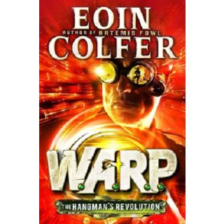 The Hangman's Revolution (W.A.R.P. # 2)